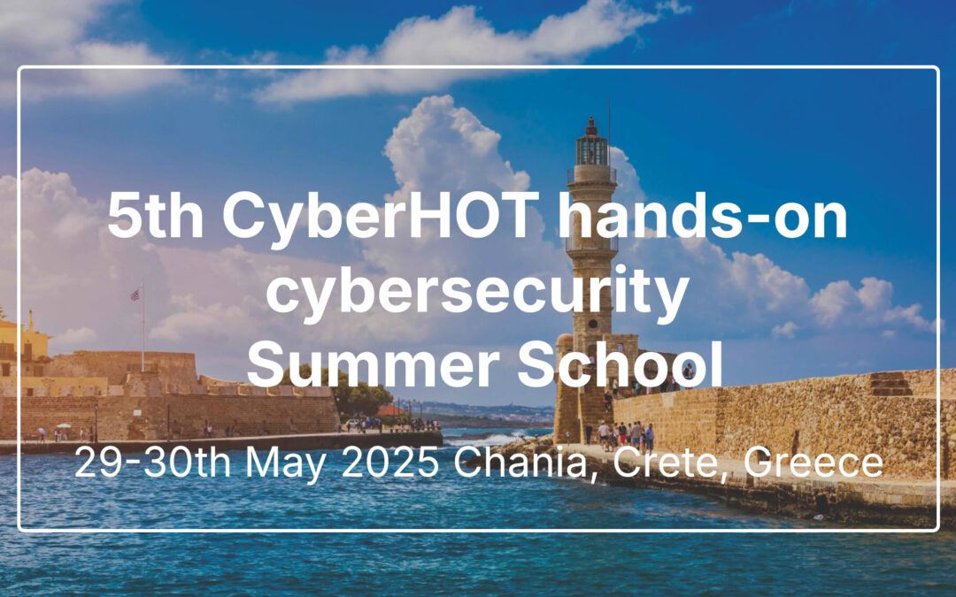 Join Us for the 5th Annual Practical Cybersecurity Summer School in Chania, Crete