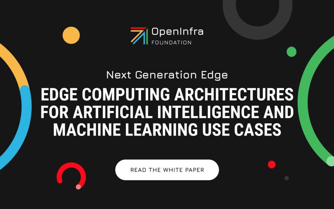 White Paper: Edge Architectures for AI and Machine Learning